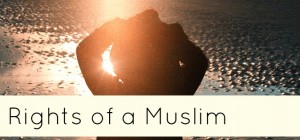 Rights of the muslim