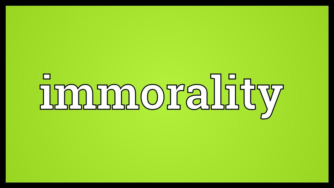 immorality written