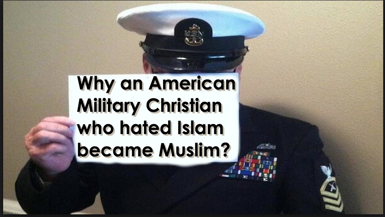 How Did an American Military Christian Become Muslim