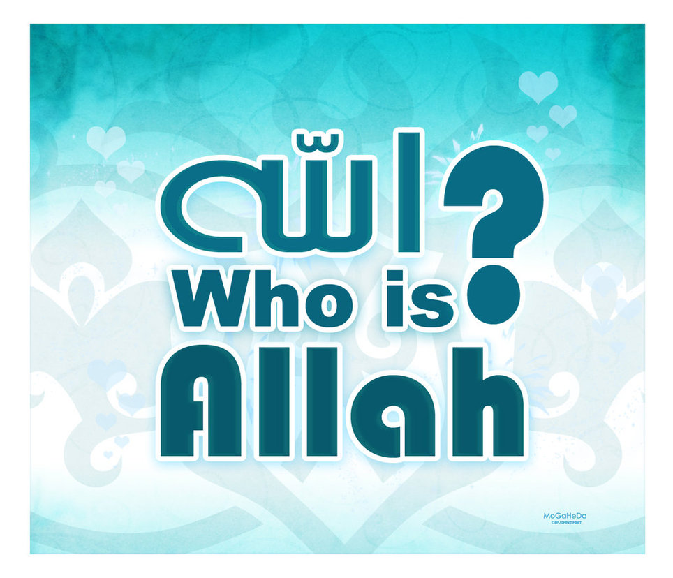 The Most Beautiful Names of God: Allah
