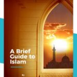 A Brief Guide to Islam (e-book)
